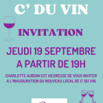 Inauguration des nouveaux locaux chez C' du Vin