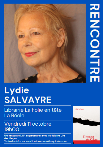 Rencontres & Dédicaces : Lydie Salvayre